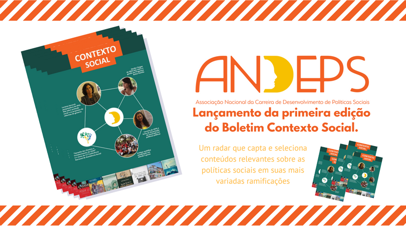 Andeps divulga Boletim de 2017 – Contexto Social